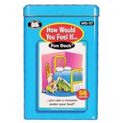 How Would You Feel If?