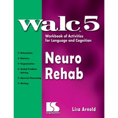 WALC 5 Neurological Rehab