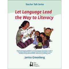 Let Language Lead the Way to Literacy Book by Hanen (Teacher Talk Series)
