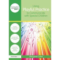 Using Playful Practice to Communicate with Special Children - Book