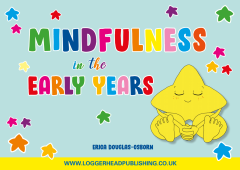 Mindfulness in the Early Years