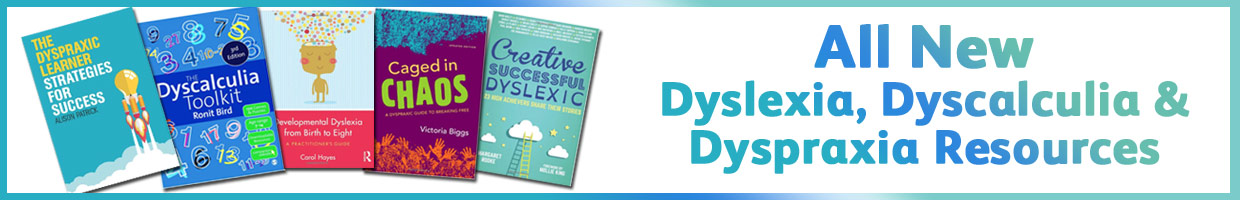 Dyslexia, Dyspraxia and Dyscalculia